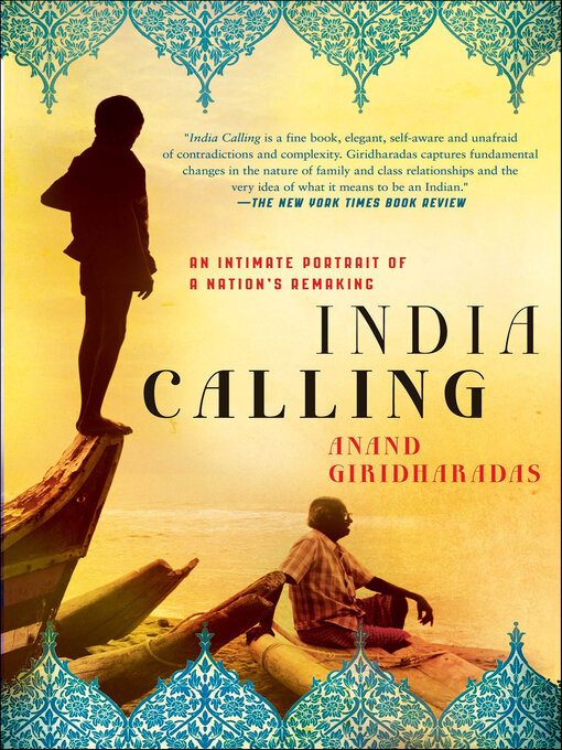 Title details for India Calling by Anand Giridharadas - Available